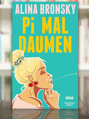 2411 Pi Mal Daumen Alina Bronsky